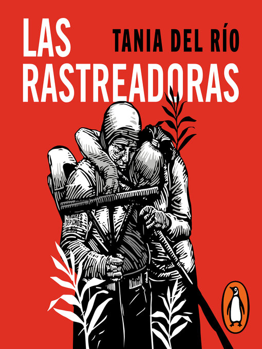 Title details for Las rastreadoras by Tania Del Río - Available